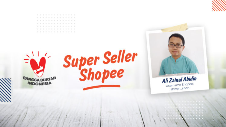 Cerdik Dalam Inovasi Produk Jadi Kunci Sukses Shopee Seller Ini