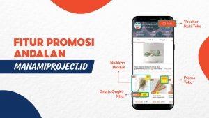 Fitur Promosi Andalan Manamiproject.id