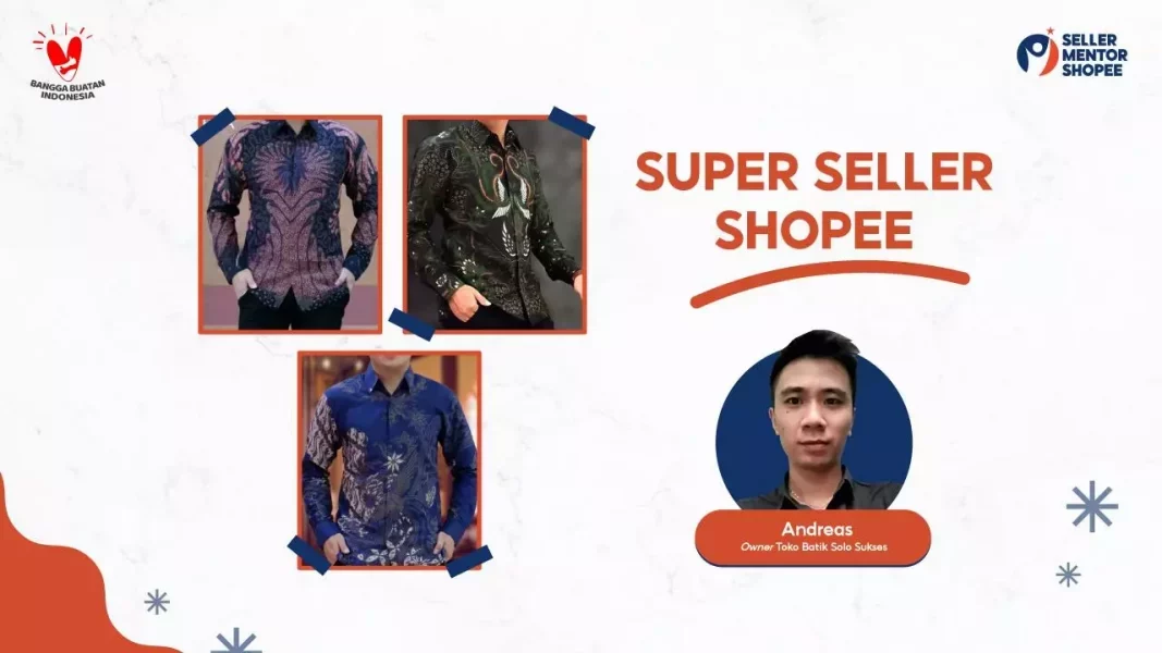 Super Seller Shopee - Batik Solo Sukses